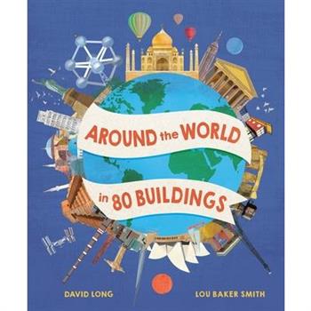 Around the World in 80 Buildings