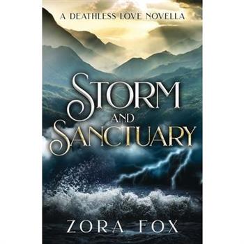 Storm and Sanctuary