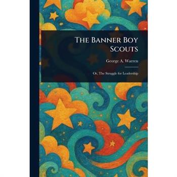 The Banner Boy Scouts