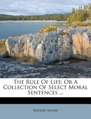 The Rule of Life