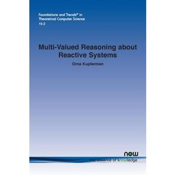 Multi-Valued Reasoning about Reactive Systems