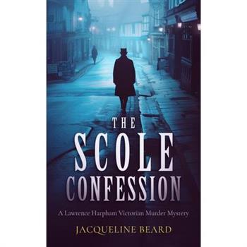 The Scole Confession