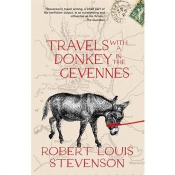 Travels with a Donkey in the C矇vennes (Warbler Classics Annotated Edition)