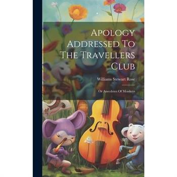 Apology Addressed To The Travellers Club