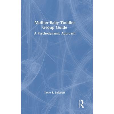 Mother-Baby-Toddler Group Guide