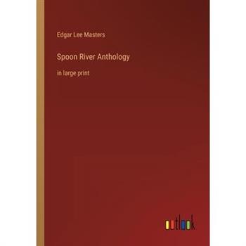 Spoon River Anthology