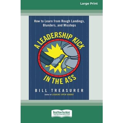 A Leadership Kick in the Ass