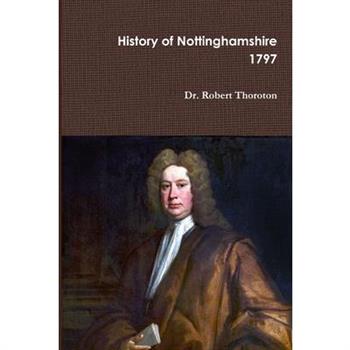 Thoroton's History of Nottinghamshire Volume 1