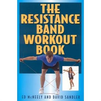 The Resistance Band Workout Book