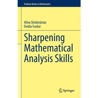 Sharpening Mathematical Analysis Skills