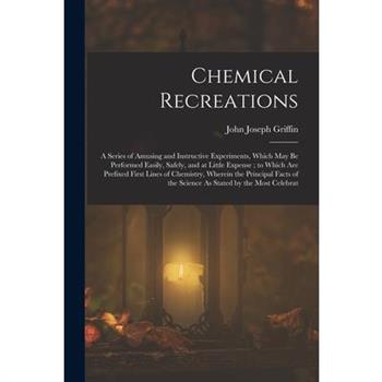 Chemical Recreations