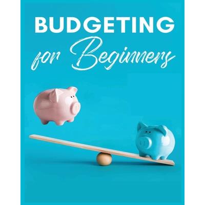 Budgeting for Beginners