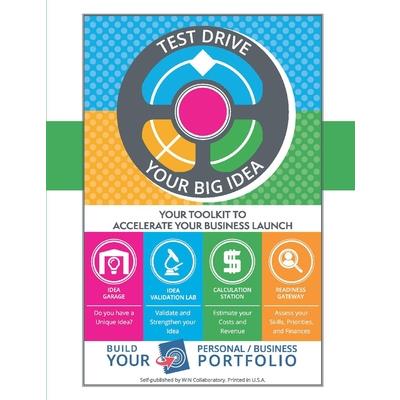 Test Drive Your Big Idea