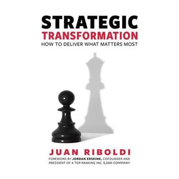 Strategic Transformation