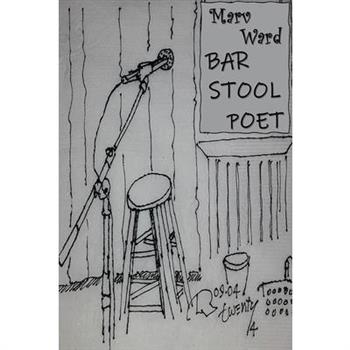 Bar Stool Poet