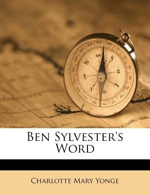 Ben Sylvester’s Word
