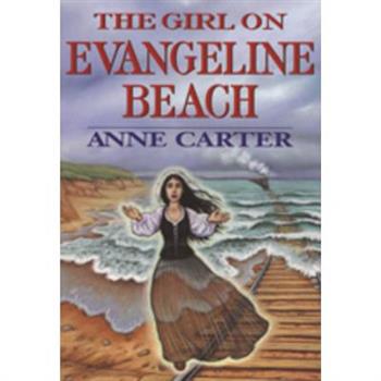 The Girl on Evangeline Beach