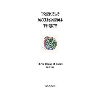 Triskele Mousanisms Thrice