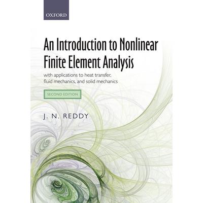 An Introduction to Nonlinear Finite Element Analysis Second Edition