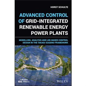 Control of Grid-Integrated Renewable Energy Power Plants