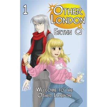 Welcome to the Other London