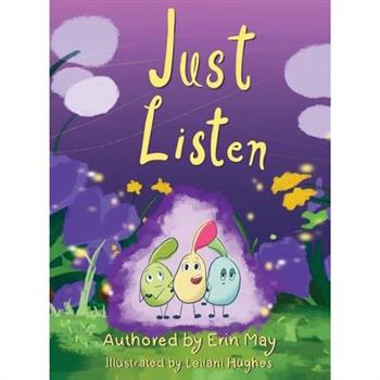 Just Listen