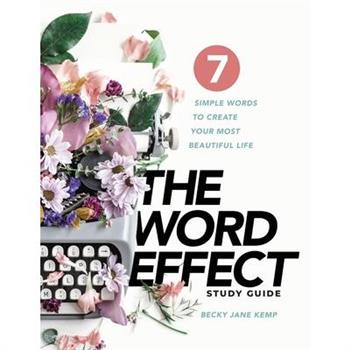 The WORD EFFECT Study Guide
