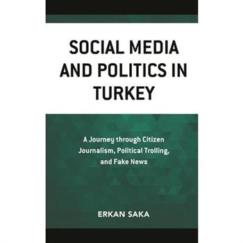 Social Media and Politics in Turkey