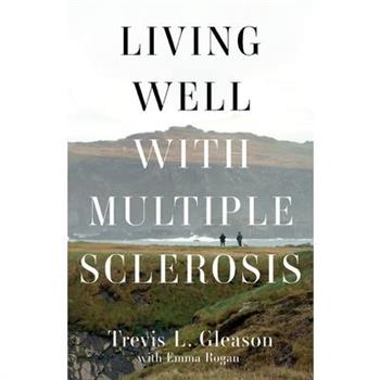 Living Well with Multiple Sclerosis