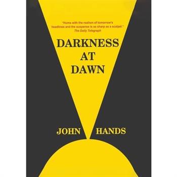 Darkness at Dawn