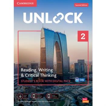Unlock Level 2 Reading, Writing and Critical Thinking Student’s Book with Digital Pack