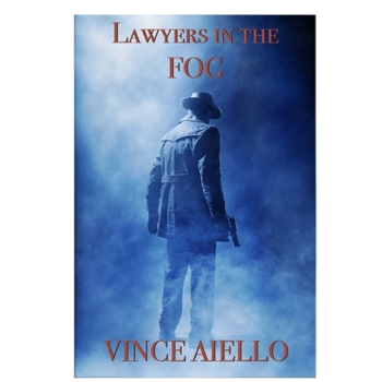 Lawyers in the FOG