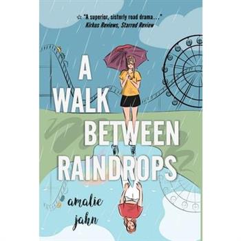 A Walk Between Raindrops