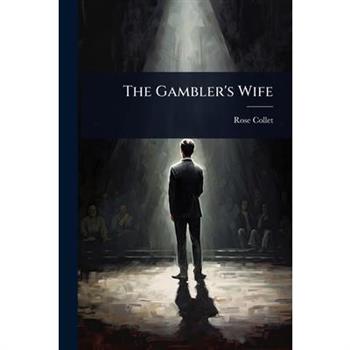 The Gambler’s Wife
