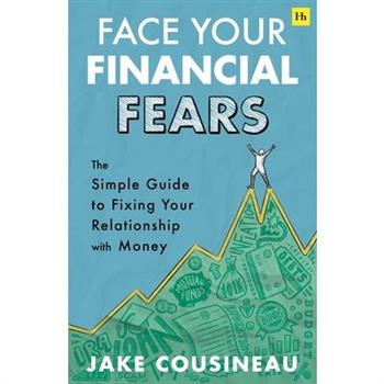 Face Your Financial Fears