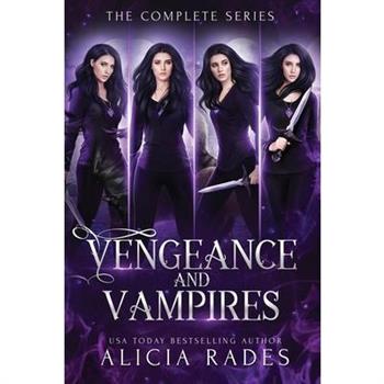 Vengeance and Vampires