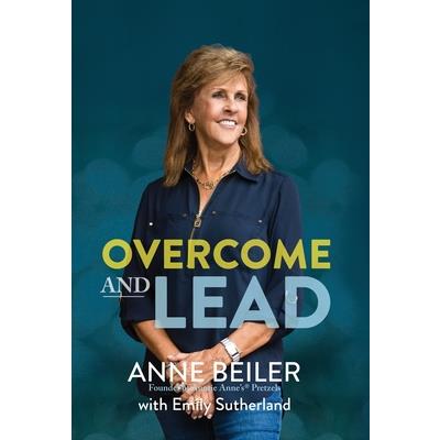 Overcome and Lead