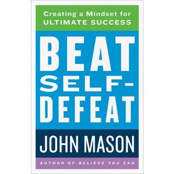 Beat Self-Defeat
