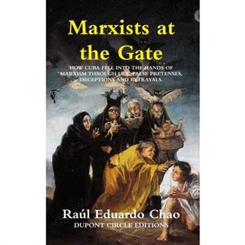 Marxists at the Gate