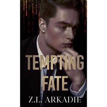 Tempting Fate
