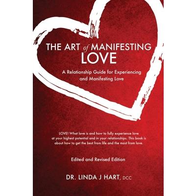 The Art Of Manifesting Love