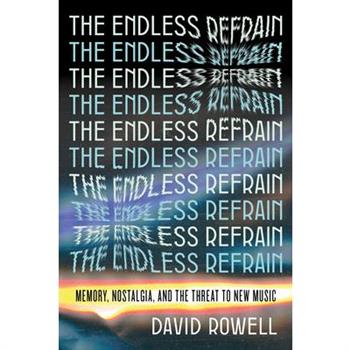 The Endless Refrain
