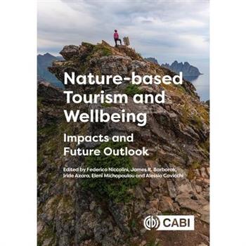Nature-Based Tourism and Wellbeing