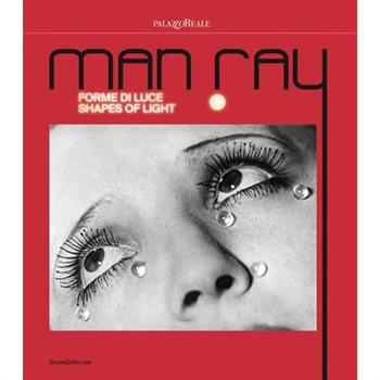 Man Ray: Shapes of Light