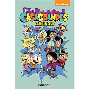 Casagrandes Vol. 6: Familia Feud