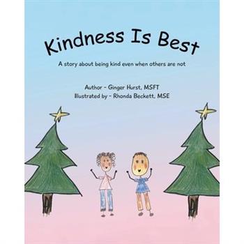 Kindness Is Best