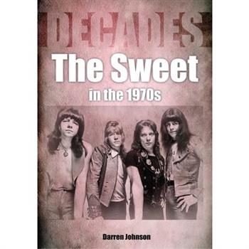 The Sweet in the 1970s