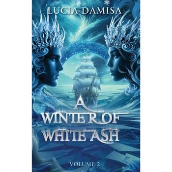 A Winter of White Ash