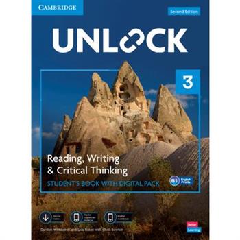 Unlock Level 3 Reading, Writing and Critical Thinking Student’s Book with Digital Pack