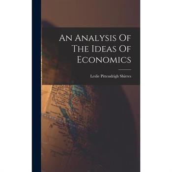 An Analysis Of The Ideas Of Economics